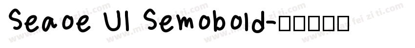 Seaoe UI Semobold字体转换